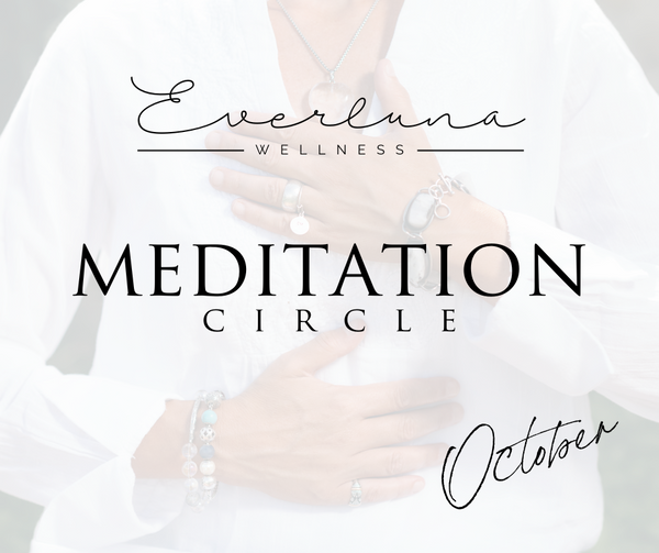 Meditation Circle - October