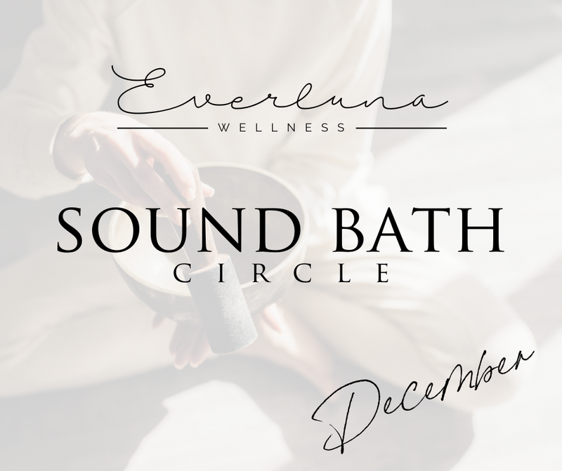 Sound Bath Circle - December