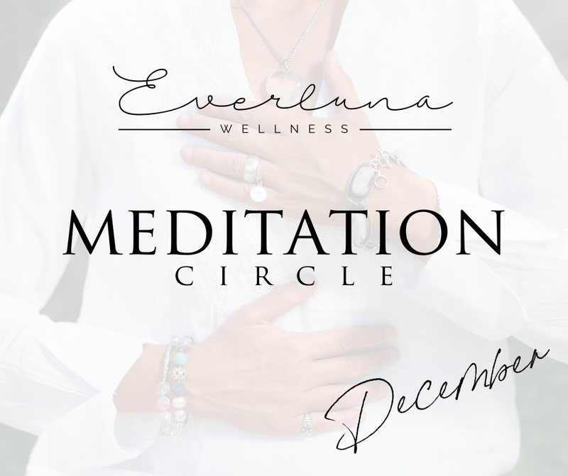 Meditation Circle - December