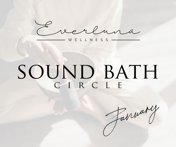 Sound Bath Circle - January