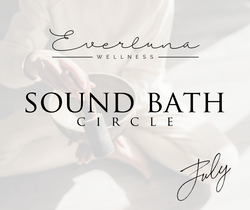 Sound Bath Circle - July