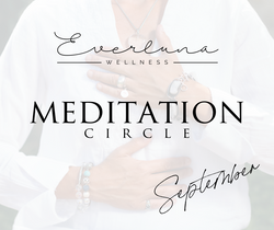 Meditation Circle - September