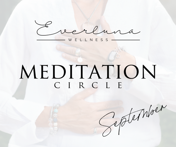 Meditation Circle - September